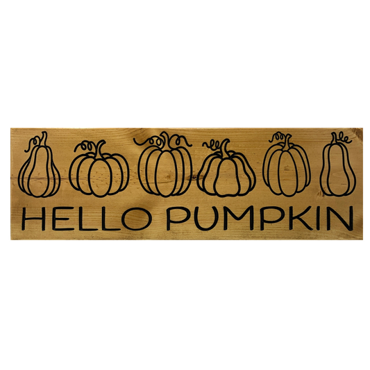 Hello Pumpkin sign