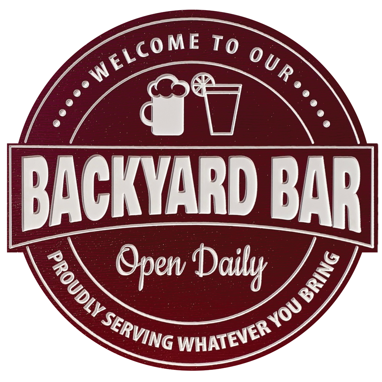 Backyard Bar All-Weather Sign